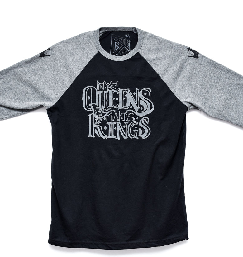 Queens Makes Kings Raglan