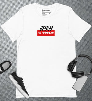 JESUS Is supreme Unisex t-shirt