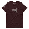 You Lift? Short-Sleeve Unisex T-Shirt